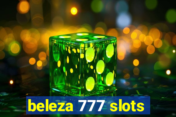 beleza 777 slots